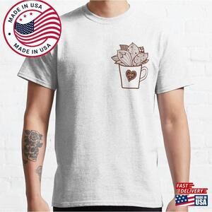 Cute Leaves In A Small Cup Classic T-Shirt Unisex